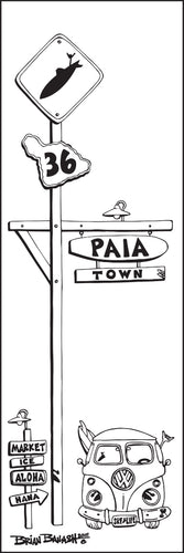 PA'IA TOWN ~ SIGN POST ~ 8x24