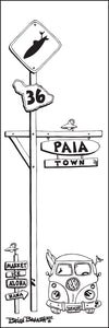 PA'IA TOWN ~ SIGN POST ~ 8x24