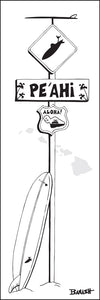 PE'AHI ~ PA'IA ~ LONGBOARD ~ SURF XING ~ 1:3