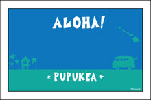 Load image into Gallery viewer, PUPUKEA TOWN ~ O'AHU ~ ALOHA ~ SURF BUS ~ SEAFOAM ~ 2:3