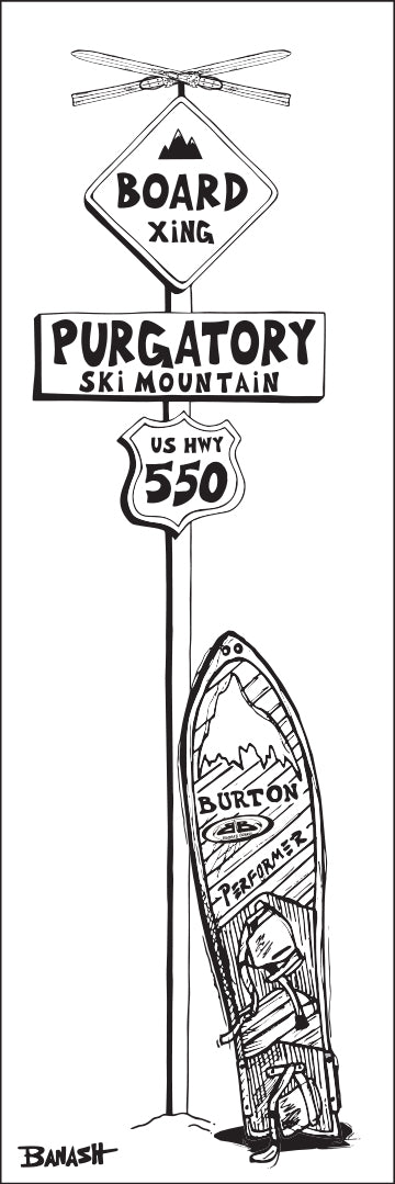 PURGATORY SKI MOUNTAIN ~ BOARD XING ~ SNOWBOARD ~ HWY 550 ~ SIGN POST ~ 8x24