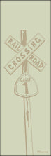 Load image into Gallery viewer, CALIF. ~ RAILROAD CROSSING ~ OLD HWY 1 ~ DRIFTWOOD ~ 8x24