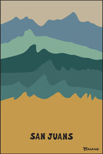 Load image into Gallery viewer, SAN JUANS ~ MOUNTAINS ~ DURANGO ~ 14ERS ~ 12x18