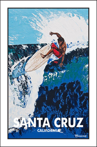 SANTA CRUZ ~ CALIFORNIA ~ BIG RIGHT ~ 12x18