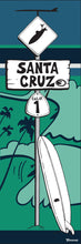 Load image into Gallery viewer, SANTA CRUZ ~ SURF XING ~ LONGBOARD ~ HWY 1 ~ OCEAN LINES ~ RIGHTS ~ 1:3