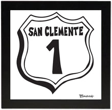 Load image into Gallery viewer, SAN CLEMENTE ~ HWY 1
