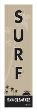 Load image into Gallery viewer, SAN CLEMENTE ~ SURF ~ 1:3