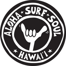 Load image into Gallery viewer, ALOHA SURF SOUL ~ HAWAI&#39;I ~ SHAKA ~ STONE GREMMY SURF ~ STICKER ~ 4&quot;