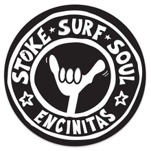 Load image into Gallery viewer, STOKE SURF SOUL ~ ENCINITAS ~ STICKER ~ 4&quot; ~ SET OF 10