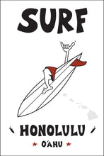 Load image into Gallery viewer, HONOLULU ~ WAIKIKI ~ O'AHU ~ SURF ~ 2:3