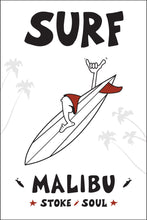 Load image into Gallery viewer, SURF ~ MALIBU ~ STONE GREMMY SURF ~ 2:3