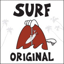 Load image into Gallery viewer, STONE GREMMY SURF ~ SURF ~ ORIGINAL