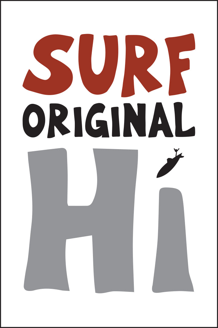 SURF ~ ORIGINAL ~ HI ~ BOARD LOGO ~ STONE GREMMY SURF ~ HAWAI'I ~ 2:3