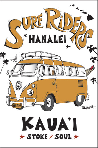 HANALEI TOWN ~ SURF RIDERS ~ CALIF. STYLE SURF BUS ~ 2:3