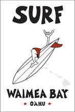 Load image into Gallery viewer, WAIMEA BAY ~ O'AHU ~ SURF ~ 2:3