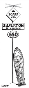 SILVERTON SKI MOUNTAIN ~ BOARD XING ~ SNOWBOARD ~ SIGN POST ~ 8x24