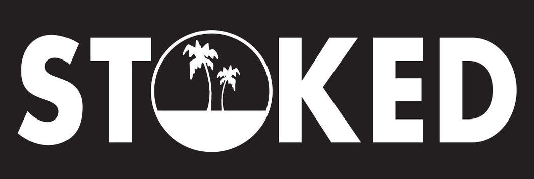 STOKED ~ PALMS ~ 1:3