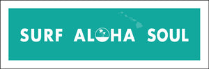SURF ~ ALOHA ~ SOUL ~ SEAFOAM ~ 1:3