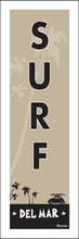 Load image into Gallery viewer, DEL MAR ~ SURF ~ 1:3