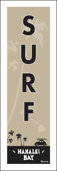 HANALEI BAY ~ SURF ~ 1:3