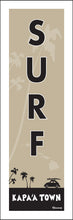 Load image into Gallery viewer, KAPA&#39;A TOWN ~ SURF ~ 1:3