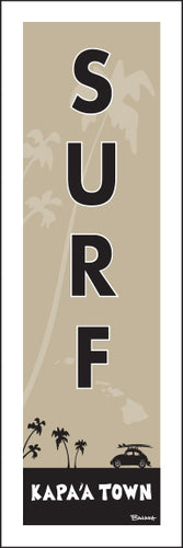 KAPA'A TOWN ~ SURF ~ 1:3