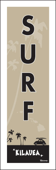 KILAUEA TOWN ~ SURF ~ 1:3