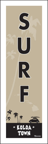 KOLOA TOWN ~ SURF ~ SURF BUG ~ 1:3