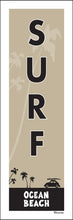 Load image into Gallery viewer, OCEAN BEACH ~ SURF ~ 1:3