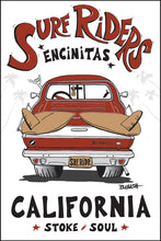 Load image into Gallery viewer, ENCINITAS ~ SURF RIDERS ~ SURF EL CAMINO ~ CALIF. ~ HWY 101 ~ 2:3
