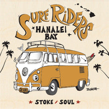 Load image into Gallery viewer, SURF RIDERS ~ HANALEI BAY ~ KAUA&#39;I ~ SURF BUS ~ 1:1