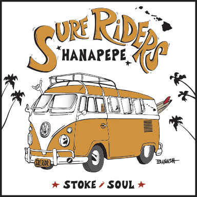 HANAPEPE TOWN ~ SURF RIDERS ~ KAUA'I ~ SURF BUS ~ 1:1