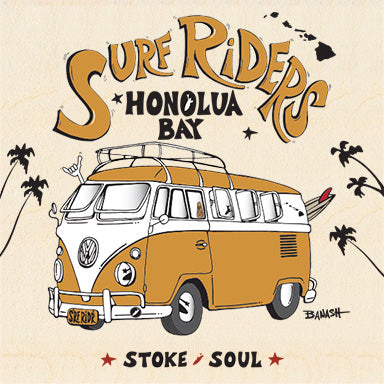 SURF RIDERS ~ HONOLUA BAY ~ SURF BUS ~ 1:1