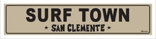 Load image into Gallery viewer, SURF TOWN ~ SAN CLEMENTE