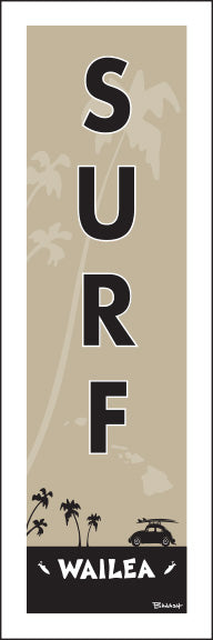 WAILEA TOWN  ~ SURF ~ SURF BUG ~ 1:3