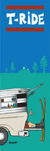 Load image into Gallery viewer, T-RIDE ~ TAILGATE SKI SHACK GREM