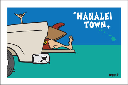 HANALEI TOWN ~ TAILGATE SURF GREM ~ 2:3