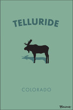 Load image into Gallery viewer, TELLURIDE ~ COLORADO ~ MOOSE