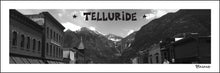 Load image into Gallery viewer, TELLURIDE TOWN ~ HISTORIC DOWNTOWN