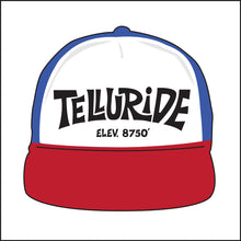 Load image into Gallery viewer, TELLURIDE ~ ELEV. 8750' ~ SURF STYLE ~ GRAPHIC HAT