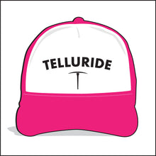 Load image into Gallery viewer, TELLURIDE ~ TOWN ARC ~ MINING PICK AXE ~ GRAPHIC HAT