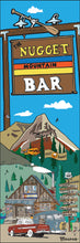 Load image into Gallery viewer, THE NUGGET MOUNTAIN BAR ~ DURANGO ~ HWY 550 ~ 8x24