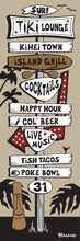 Load image into Gallery viewer, TIKI LOUNGE ~ KIHEI TOWN ~ SIGN POST ~ 1:3