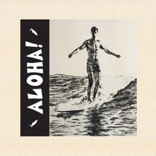 Load image into Gallery viewer, ALOHA ~ WAIKIKI ~ O&#39;AHU ~ HAWAI&#39;I ~ WAIKIKI BEACH RIDER ~ 1:1