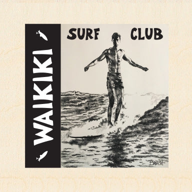 WAIKIKI ~ SURF CLUB ~ HAWAI'I ~ WAIKIKI BEACH RIDER ~ 1:1