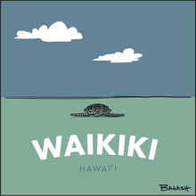 Load image into Gallery viewer, WAIKIKI ~ HAWAI'I ~ HONU ~ SEA TURTLE ~ 1:1