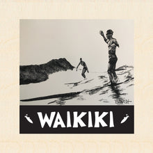 Load image into Gallery viewer, WAIKIKI ~ O&#39;AHU ~ HAWAI&#39;I ~ WAIKIKI SOUL SURFER ~ 1:1
