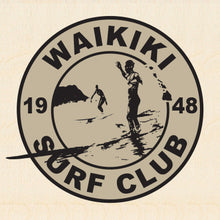 Load image into Gallery viewer, WAIKIKI ~ 1948 SURF CLUB ~ WAIKIKI SOUL SURFER ~ 1:1
