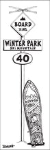 Load image into Gallery viewer, WINTER PARK SKI MOUNTAIN ~ BOARD XING ~ SIGN POST ~ SNOWBOARD