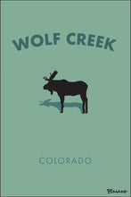 Load image into Gallery viewer, WOLF CREEK ~ COLORADO ~ MOOSE